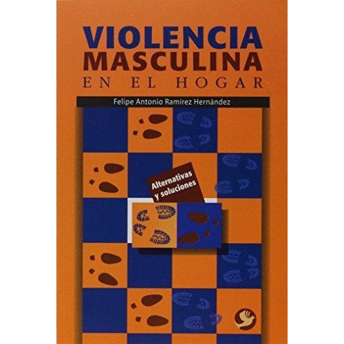 Violencia Masculina En El Hogar