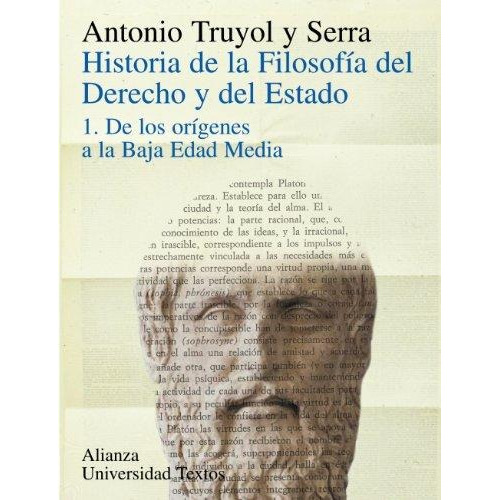 Historia De La Filosofia Del Derecho Y Del Estado : De Los O