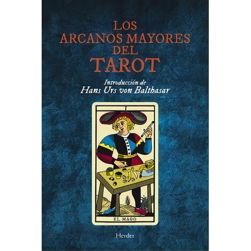 Los Arcanos Mayores Del Tarot -  Hans Urs Von Balthasar