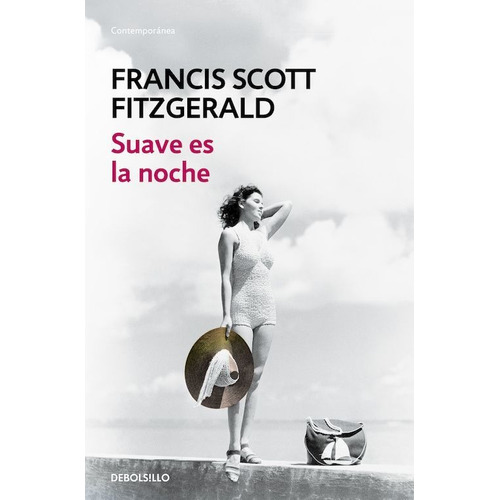 Suave Es La Noche - Fitzgerald, Francis Scott