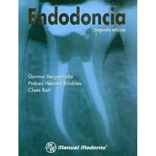 Endodoncia, 2da. Ed., De Bergenholtz. Editorial Manual Moderno En Español