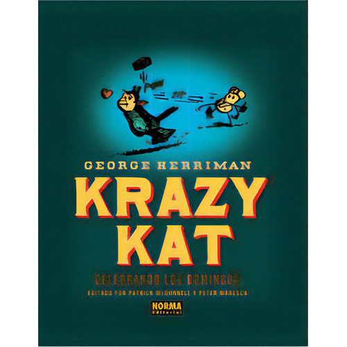 Krazy Kat, De Herriman George. Editorial Norma Editorial, S.a., Tapa Dura En Español, 2013