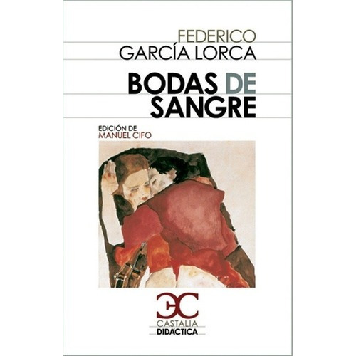 Bodas De Sangre - Federico Garcia Lorc