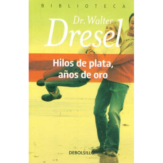 Hilos De Plata, Años De Oro / Dresel (envío)
