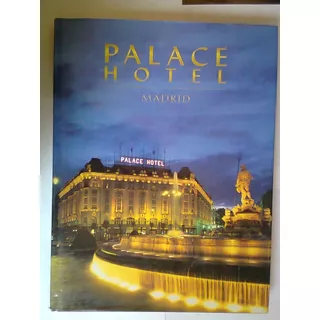 Libro Palace Hotel Madrid Gran Tamaño 