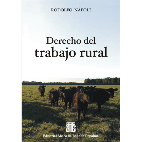 Derecho Del Trabajo Rural - Napoli -