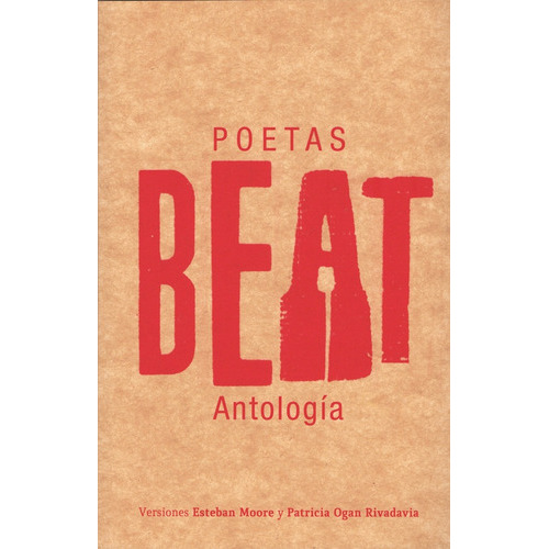 POETAS BEAT - ANTOLOGÍA - varios, de Varios. Editorial Yaugurú, tapa blanda en español