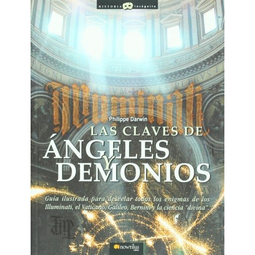 Libro Las Claves De Angeles Y Demonios De Philippe Darwin