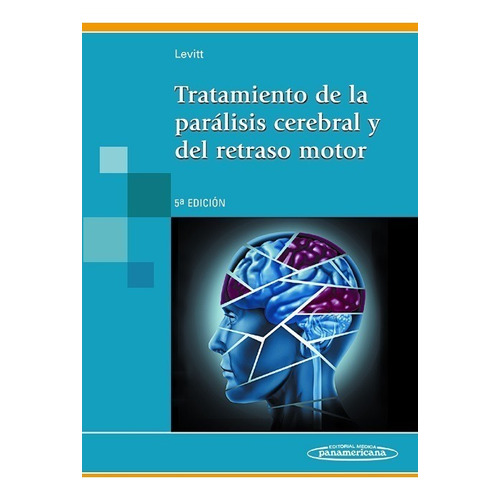 Tratamiento De Parálisis Cerebral Del Retraso Motor Levitt