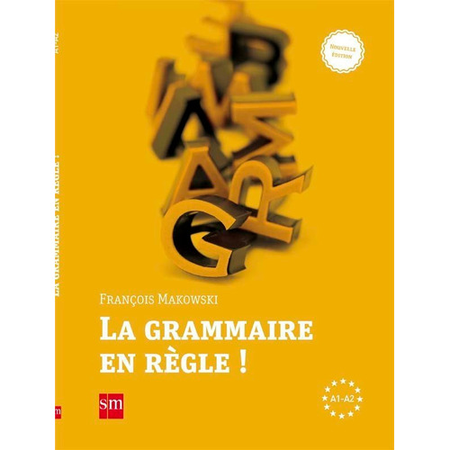 La Grammaire En Rãâ¨gle!, De Makowski, Francois. Editorial Ediciones Sm, Tapa Blanda En Francés