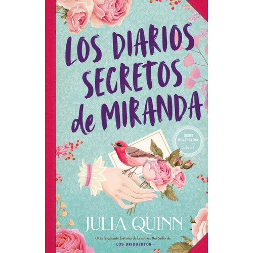 Los diarios secretos de Miranda, de Julia Quinn. Editorial Titania Editores, tapa blanda en español