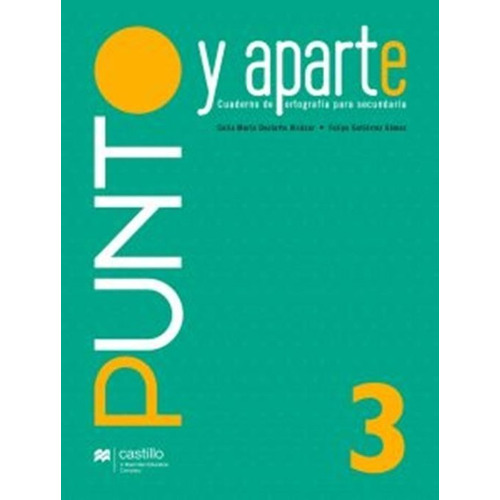Punto Y Aparte 3. Secundaria / 2 Ed.
