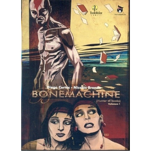 Bone Machine - Cortés, Diego