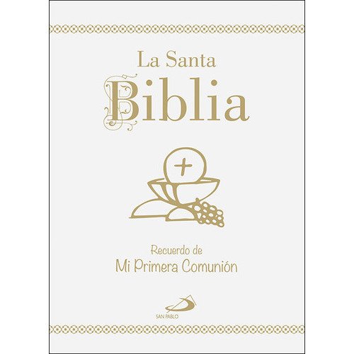 La Santa Biblia - Ediciãâ³n Cartonãâ©, Oro Y Uãâ±eros, De Martín Nieto, Evaristo. Editorial San Pablo Editorial, Tapa Dura En Español
