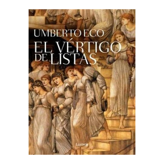 Vertigo De Las Listas, El - Umberto Eco