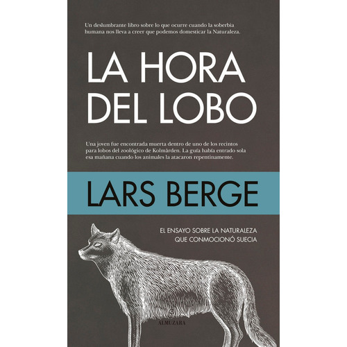 Libro La Hora Del Lobo - Lars Berge, Editorial Almuzara