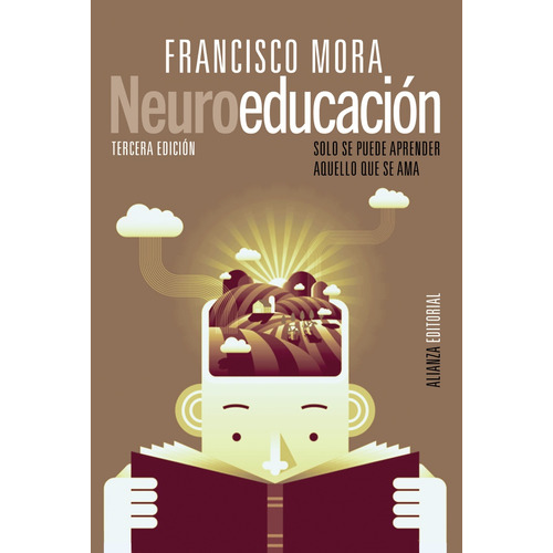 Neuroeducación, de MORA, FRANCISCO. Editorial Alianza, tapa blanda en español, 2022