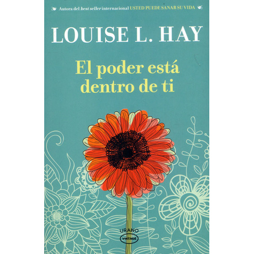 El Poder Está Dentro De Ti, De Louise L. Hay.. Editorial Urano, Tapa Blanda En Castellano