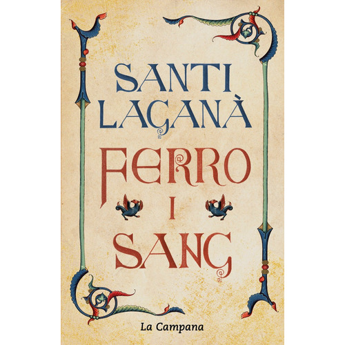 Ferro I Sang, De Laganà, Santi. Editorial La Campana, Tapa Dura En Español