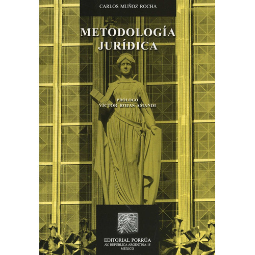 Libro Metodología Jurídica Muñoz Rocha ¡ !