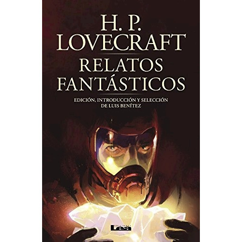 Libro Relatos Fantasticos De Howard Phillip Lovecraft