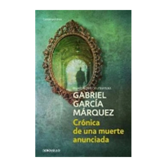 Cronica De Una Muerte Anunciada (De Bolsillo), de García Márquez, Gabriel. Editorial Debolsillo, tapa blanda en español, 0