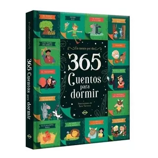 Libro 365 Cuentos Para Dormir Edición De Lujo Acolchada