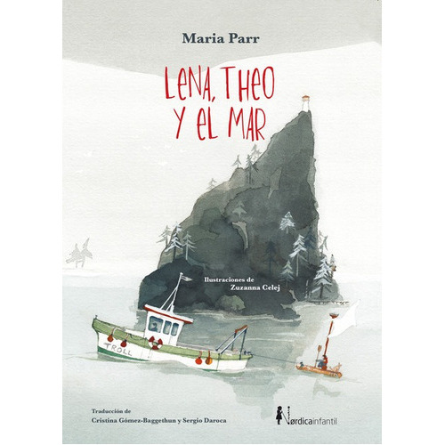 Lena Theo Y El Mar, De Parr, Maria. Editorial Nordica, Tapa Dura En Español, 2020