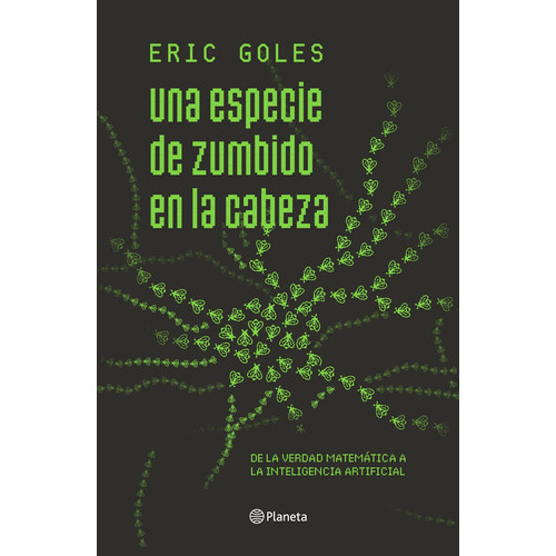 Una Especie De Zumbido En La Cabeza, De Goles, Eric. Editorial Planeta, Tapa Blanda, Edición 1 En Español, 2020