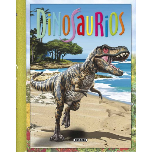 Dinosaurios (un Viaje Por), De Vários Autores. Editorial Susaeta En Español