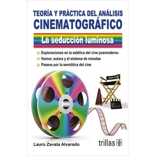 Libro Teoría Y Practica Del Análisis Cinematográfico La Sedu