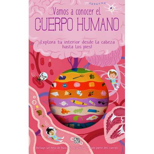 Vamos A Conocer El Cuerpo Humano: 0.0, De Timothy Knapman. 0.0, Vol. 1.0. Editorial Capicua, Tapa Dura, Edición 1.0 En Español, 2024