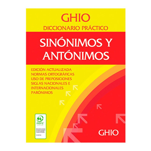 Diccionario Ghio Práctico de Sinonimos Y Antonimos