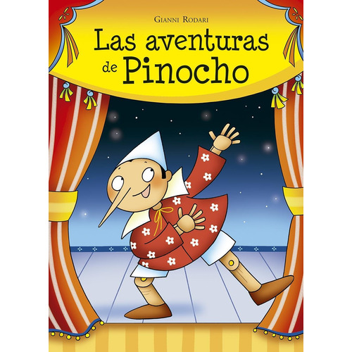 Aventuras De Pinocho, Las