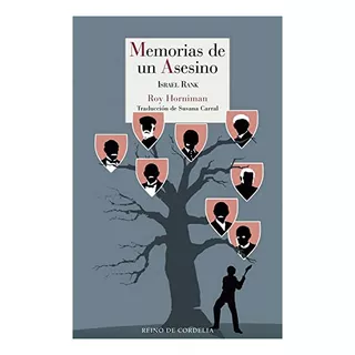 Memorias De Un Asesino - Roy Horniman