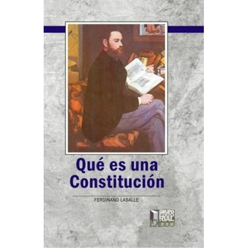 Qué Es Una Constitución?, De Lasalle Ferdinand. Editorial Exodo En Español