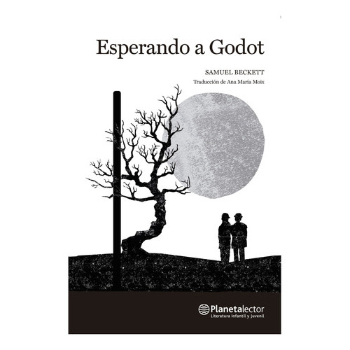 Esperando A Godot, De Beckett, Samuel. Editorial Planetalector Chile, Tapa Blanda En Español, 2017