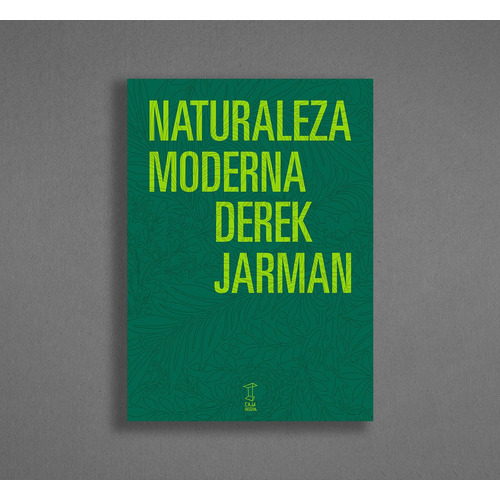 Naturaleza Moderna - Derek Jarman