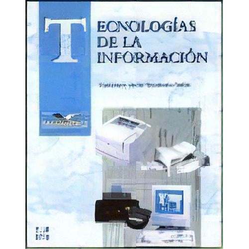 Tecnologia De Informacion 1 Bachillerato, De Francisco Javier Rocandio Pablo. Editorial Mcgraw-hill, Tapa Blanda, Edición 1997 En Español