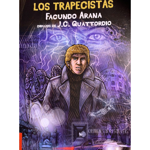 Los Trapecistas- Facundo Arana- Ed. Primavera Revólver