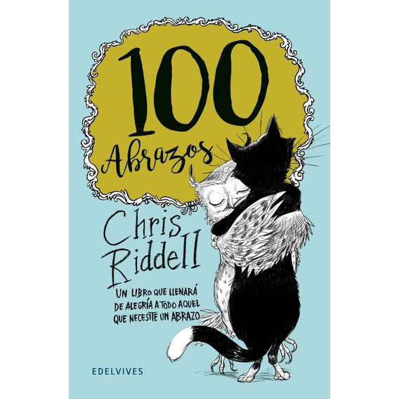 Libro 100 Abrazos - Chris Riddell