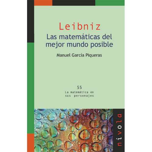 Leibniz Las Matematicas Del Mejor Mundo P - Garcia Piquer...