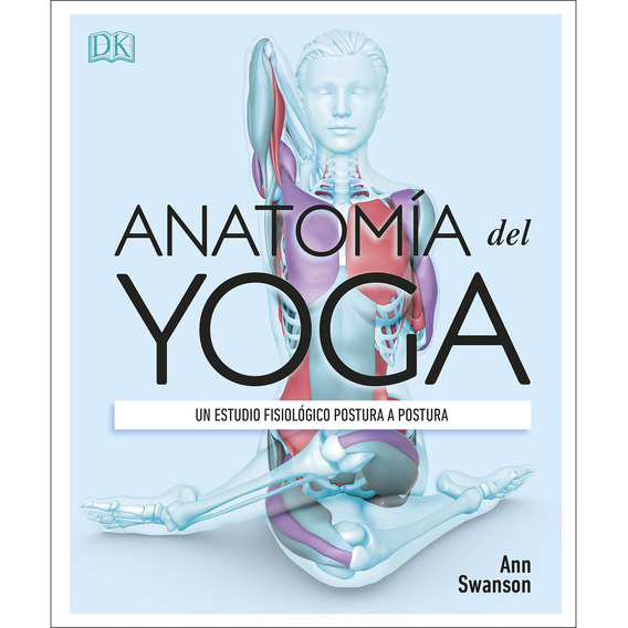 Libro Anatomía Del Yoga