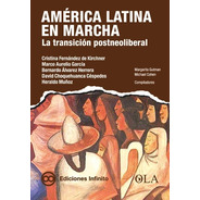 América Latina En Marcha // Margarita Gutman