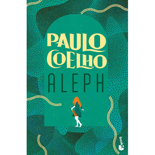 Aleph, de Coelho, Paulo., vol. 0. Editorial Booket, tapa blanda en español, 2022