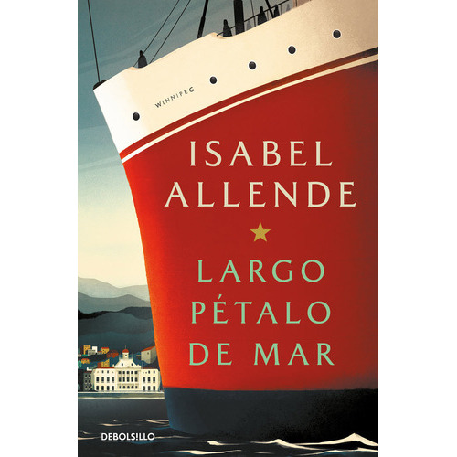 Largo Petalo De Mar, De Allende, Isabel. Editorial Debolsillo, Tapa Blanda En Español