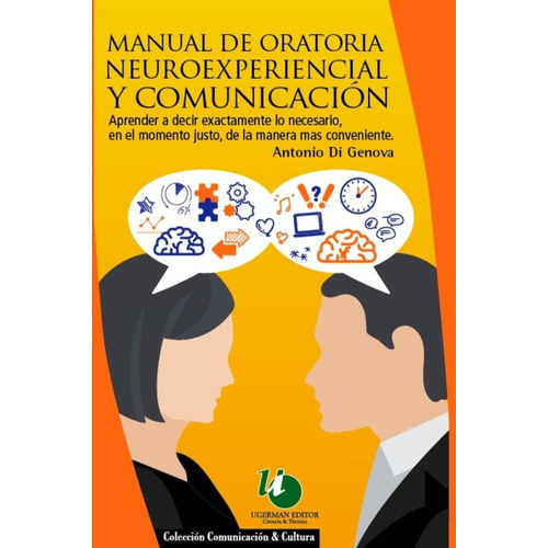 Manual De Oratoria Neuroexperiencial Y Comunicación -novedad