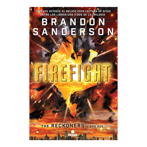 Firefight, de Brandon Sanderson. Editorial Ediciones B, tapa blanda en español, 2016