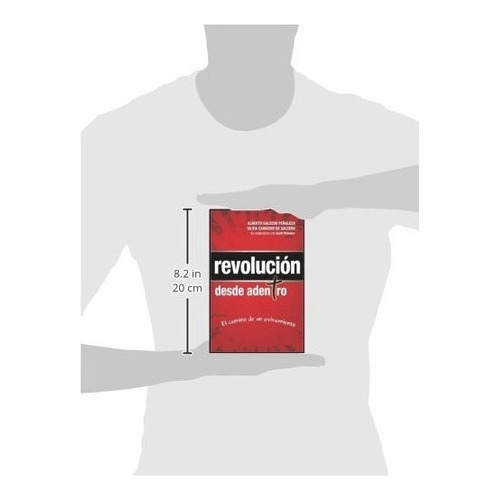 Revolución Desde Adentro, De Alberto Salcedo, Silvia Camacho. Editorial Unilit, Tapa Blanda En Español, 2013