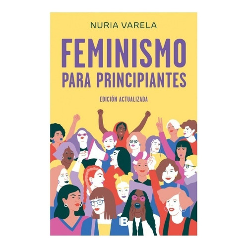 Feminismo Para Principiantes - Varela, Nuria